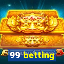 99 betting